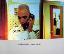 The Film Art of Isaac Julien pdf epub mobi 电子书 下载
