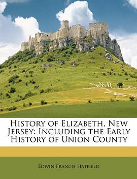 History of Elizabeth, New Jersey pdf epub mobi 电子书 下载