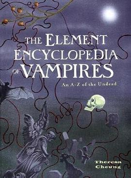 The Element Encyclopedia of Vampires pdf epub mobi 电子书 下载
