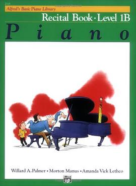 Alfred's Basic Piano Course Recital Book, Bk 1b pdf epub mobi 電子書 下載