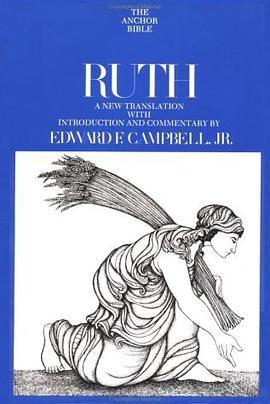 Ruth (The Anchor Bible, Vol. 7) pdf epub mobi 电子书 下载