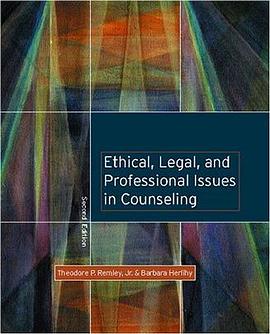 Ethical, Legal, and Professional Issues in Counseling (2nd Edition) pdf epub mobi 电子书 下载