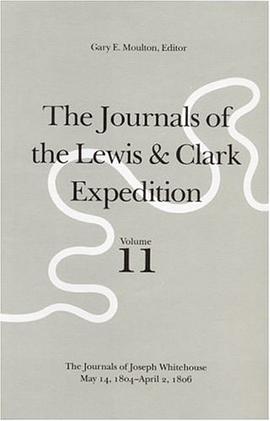 Journals of the Lewis and Clark Expedition pdf epub mobi 电子书 下载