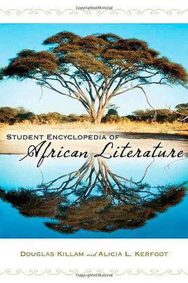 Student Encyclopedia of African Literature pdf epub mobi 电子书 下载