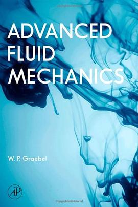 Advanced Fluid Mechanics pdf epub mobi 电子书 下载