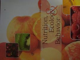 Nutrition, Ecology & Behavior pdf epub mobi 电子书 下载