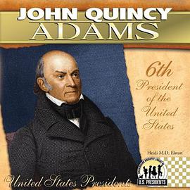 John Quincy Adams pdf epub mobi 下载