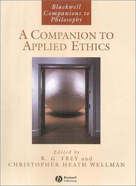 A Companion to Applied Ethics pdf epub mobi 电子书 下载