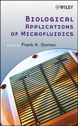 Biological Applications of Microfluidics pdf epub mobi 电子书 下载