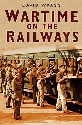 Wartime on the Railways pdf epub mobi 电子书 下载