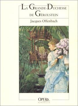 La Grande-Duchesse de Gérolstein pdf epub mobi 电子书 下载