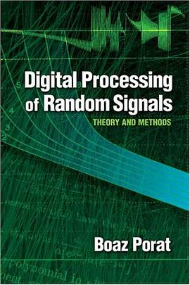 Digital Processing of Random Signals pdf epub mobi 电子书 下载