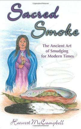 Sacred Smoke pdf epub mobi 电子书 下载
