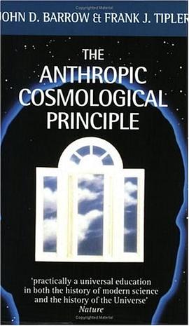The Anthropic Cosmological Principle (Oxford Paperbacks) pdf epub mobi 电子书 下载