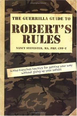 The Guerrilla Guide to Robert's Rules pdf epub mobi 电子书 下载