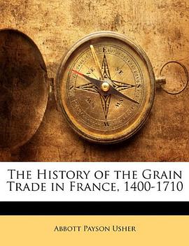 The History of the Grain Trade in France, 1400-1710 pdf epub mobi 电子书 下载