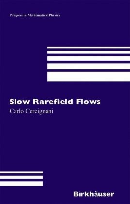 Slow Rarefied Flows pdf epub mobi 电子书 下载