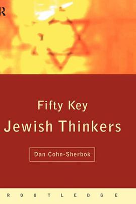 Fifty Key Jewish Thinkers pdf epub mobi 电子书 下载