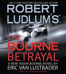 Robert Ludlum's The Bourne Betrayal pdf epub mobi 电子书 下载