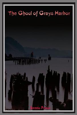 The Ghoul of Grays Harbor pdf epub mobi 电子书 下载