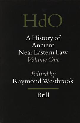 A History of Ancient Near Eastern Law (Handbook of Oriental Studies/Handbuch Der Orientalistik) pdf epub mobi 电子书 下载