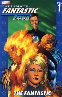 Ultimate Fantastic Four Vol. 1