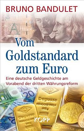Vom Goldstandard zum Euro pdf epub mobi 电子书 下载