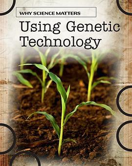 Using Genetic Technology pdf epub mobi 电子书 下载