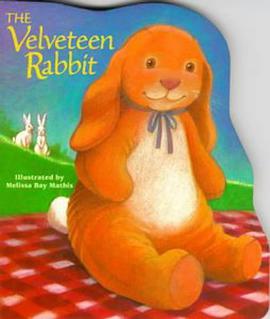 The Velveteen Rabbit board book pdf epub mobi 电子书 下载