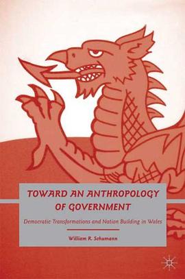 Toward an Anthropology of Government pdf epub mobi 电子书 下载