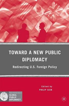 Toward a New Public Diplomacy pdf epub mobi 电子书 下载