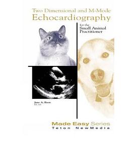 Two Dimensional and M-Mode Echocardiography pdf epub mobi 电子书 下载
