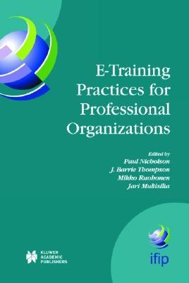 E-Training Practices For Professional Organizations pdf epub mobi 電子書 下載