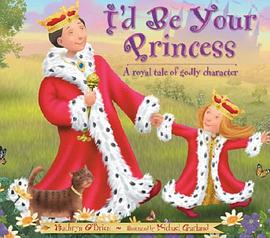 I'd Be Your Princess pdf epub mobi 电子书 下载