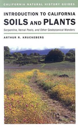 Introduction to California Soils and Plants pdf epub mobi 电子书 下载