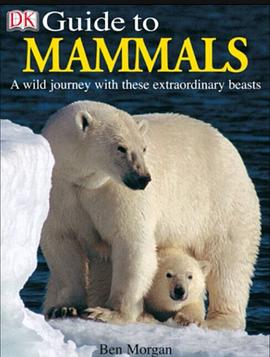 DK GUIDE TO MAMMALS. pdf epub mobi 电子书 下载