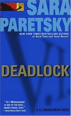 Deadlock (V.I. Warshawski Novels) pdf epub mobi 电子书 下载