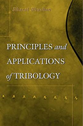 Principles and Applications of Tribology pdf epub mobi 电子书 下载