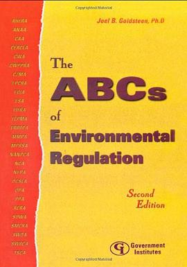 The ABCs of Environmental Regulation pdf epub mobi 电子书 下载