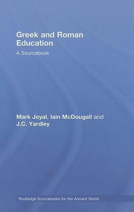 Greek and Roman Education pdf epub mobi 电子书 下载