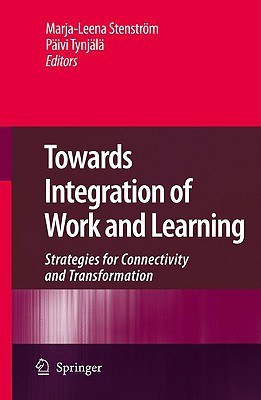 Towards Integration of Work and Learning pdf epub mobi 电子书 下载