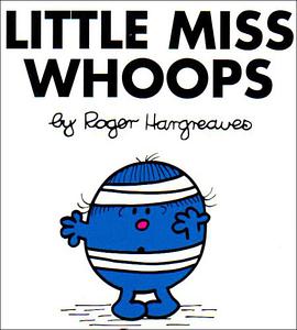 Little Miss Whoops (Mr. Men and Little Miss) pdf epub mobi 电子书 下载