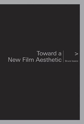 Toward a New Film Aesthetic pdf epub mobi 电子书 下载
