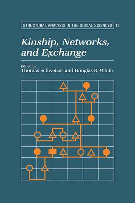 Kinship, Networks, and Exchange pdf epub mobi 电子书 下载