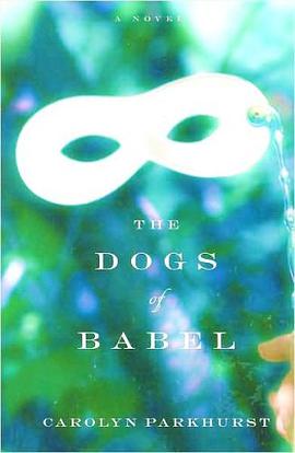 The Dogs of Babel pdf epub mobi 电子书 下载