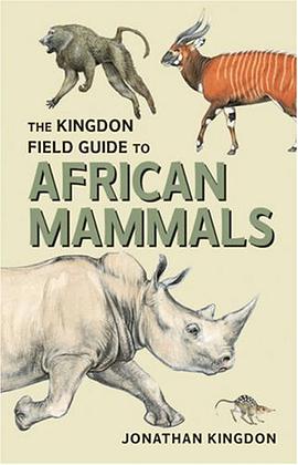 The Kingdon Field Guide to African Mammals pdf epub mobi 電子書 下載