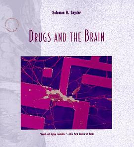 Drugs and the Brain (Scientific American Library Series) pdf epub mobi 电子书 下载