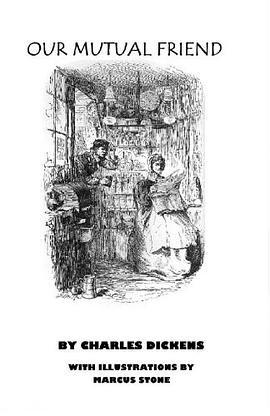 Our Mutual Friend pdf epub mobi 电子书 下载