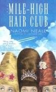 Mile High Hair Club pdf epub mobi 电子书 下载