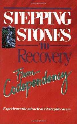 Stepping Stones to Recovery from Codependency pdf epub mobi 电子书 下载